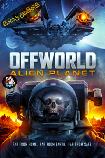 Offworld: Alien Planet (2024) Sinhala Subtitle | සිංහල උපසිරැසි