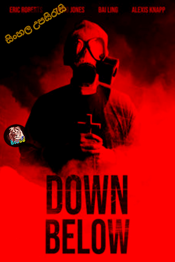 Down Below (2024) Sinhala Subtitle | සිංහල උපසිරැසි