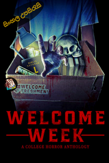 Welcome Week: A College Horror Anthology (2024) Sinhala Subtitle | සිංහල උපසිරැසි