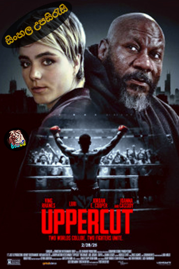Uppercut (2025) Sinhala Subtitle | සිංහල උපසිරැසි