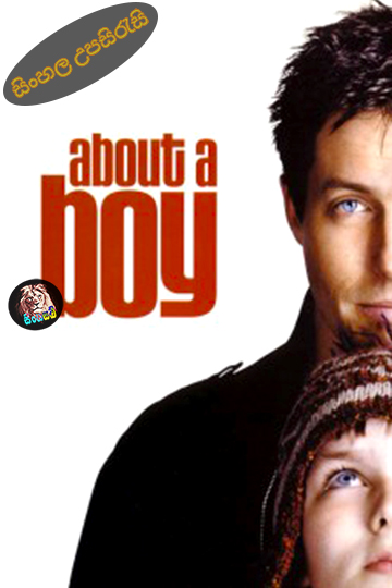 About a Boy (2002) Sinhala Subtitle | සිංහල උපසිරැසි
