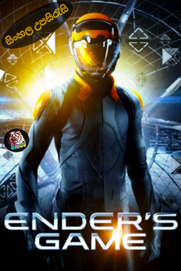 Ender's Game (2013) Sinhala Subtitle සිංහල උපසිරැසි