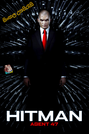 Hitman: Agent 47 (2015) Sinhala Subtitle | සිංහල උපසිරැසි