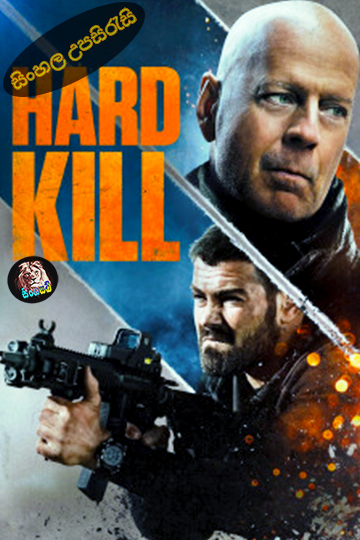 Hard Kill (2020) Sinhala Subtitle | සිංහල උපසිරැසි