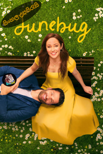 Junebug (2024) Sinhala Subtitle | සිංහල උපසිරැසි