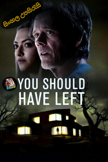 You Should Have Left (2020) Sinhala Subtitle | සිංහල උපසිරැසි