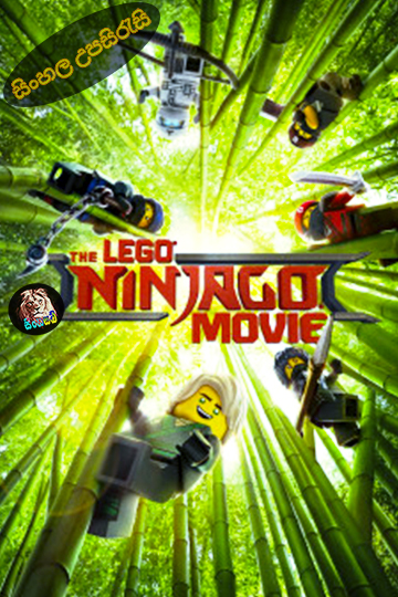 The Lego Ninjago Movie (2017) Sinhala Subtitle | සිංහල උපසිරැසි