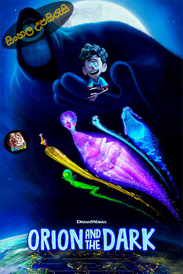 Orion and the Dark (2024) Sinhala Subtitle | සිංහල උපසිරැසි