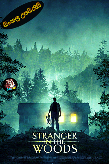 Stranger in the Woods (2024) Sinhala Subtitle | සිංහල උපසිරැසි