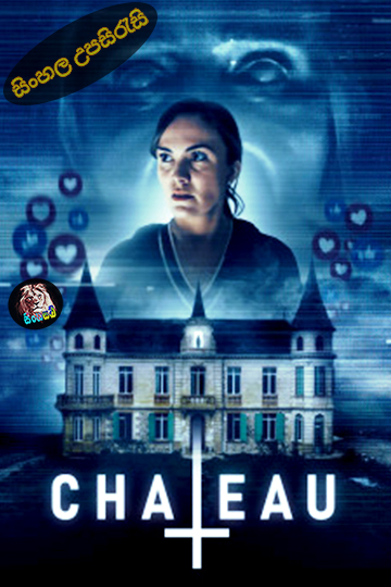 Chateau (2024) Sinhala Subtitle | සිංහල උපසිරැසි