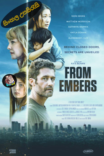 From Embers (2024) Sinhala Subtitle | සිංහල උපසිරැසි