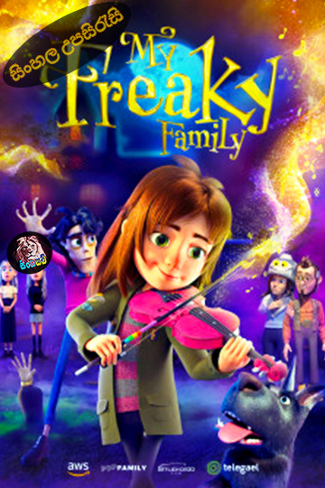 My Freaky Family (2024) Sinhala Subtitle | සිංහල උපසිරැසි