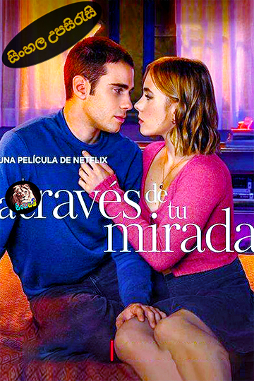 Through My Window: Looking at You (2024) Sinhala Subtitle | සිංහල උපසිරැසි