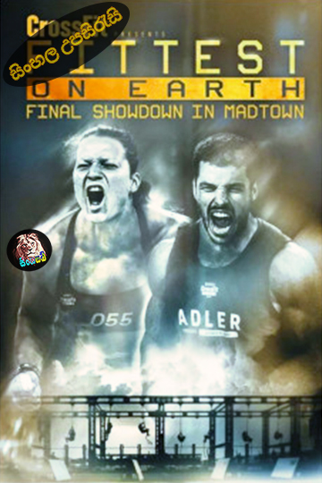 Fittest on Earth: Final Showdown in Madtown (2024) Sinhala Subtitle | සිංහල උපසිරැසි