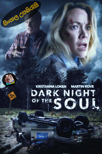 Dark Night of the Soul (2024) Sinhala Subtitle | සිංහල උපසිරැසි