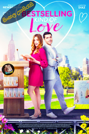 A Bestselling Kind of Love (2024) Sinhala Subtitle | සිංහල උපසිරැසි