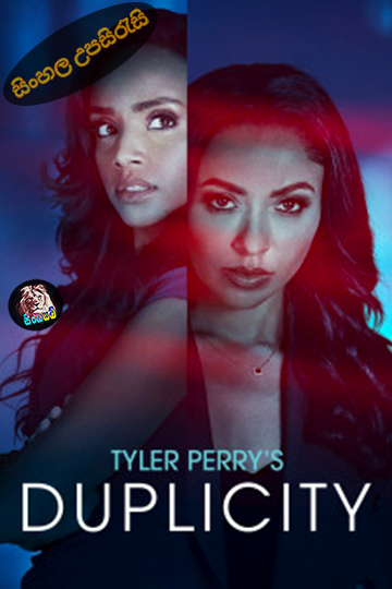 Tyler Perry's Duplicity (2025) Sinhala Subtitle | සිංහල උපසිරැසි