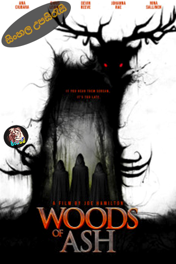 Woods of Ash (2025) Sinhala Subtitle | සිංහල උපසිරැසි