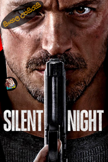 Silent Night (2023) Sinhala Subtitle | සිංහල උපසිරැසි