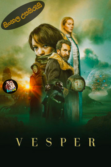 Vesper (2022) Sinhala Subtitle | සිංහල උපසිරැසි