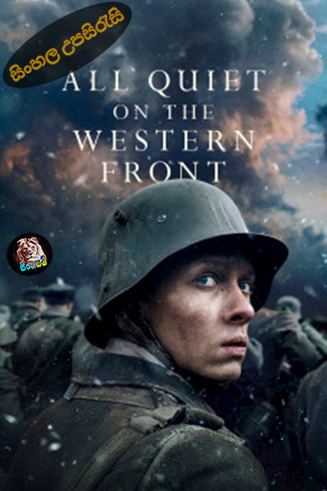 All Quiet on the Western Front (2022) Sinhala Subtitle | සිංහල උපසිරැසි