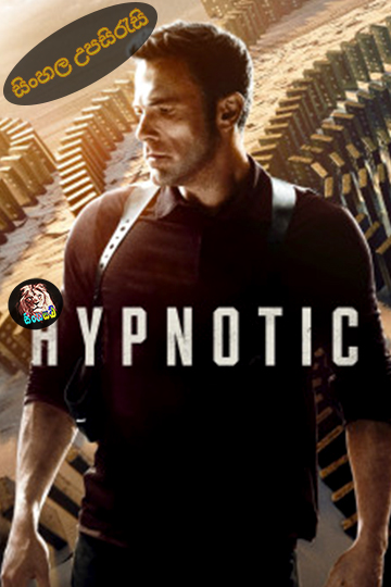 Hypnotic (2023) Sinhala Subtitle | සිංහල උපසිරැසි