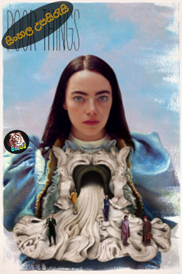 Poor Things (2023) Sinhala Subtitle | සිංහල උපසිරැසි