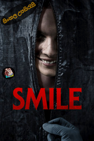 Smile (2022) Sinhala Subtitle | සිංහල උපසිරැසි