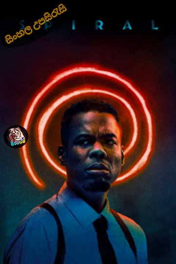 Spiral (2021) Sinhala Subtitle | සිංහල උපසිරැසි