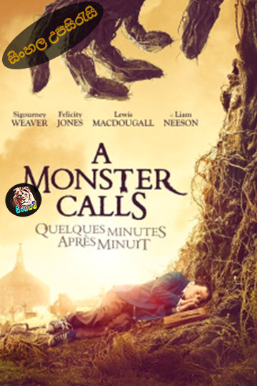 A Monster Calls (2016) Sinhala Subtitle | සිංහල උපසිරැසි