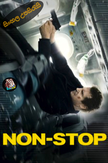 Non-Stop (2014) Sinhala Subtitle | සිංහල උපසිරැසි