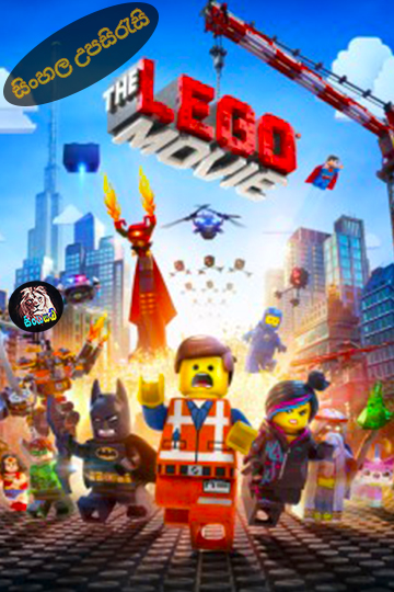 The Lego Movie (2014) Sinhala Subtitle | සිංහල උපසිරැසි