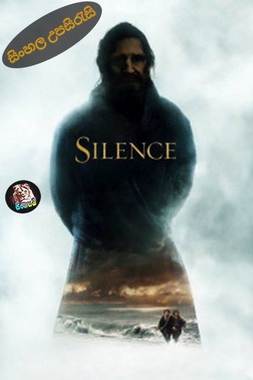 Silence (2016) Sinhala Subtitle | සිංහල උපසිරැසි