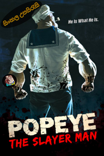 Popeye: The Slayer Man (2025) Sinhala Subtitle | සිංහල උපසිරැසි