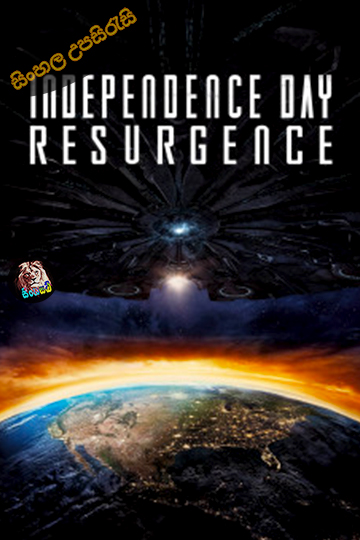 Independence Day: Resurgence (2016) Sinhala Subtitle | සිංහල උපසිරැසි