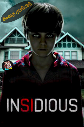 Insidious (2010) Sinhala Subtitle | සිංහල උපසිරැසි