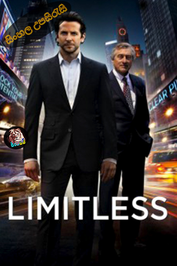 Limitless (2011) Sinhala Subtitle | සිංහල උපසිරැසි