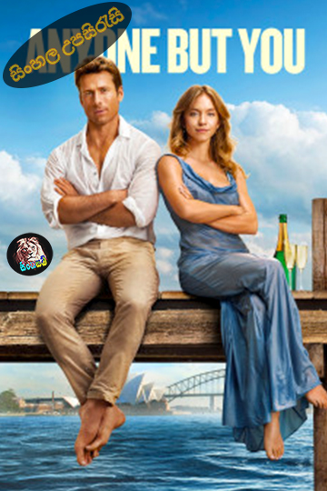 Anyone But You (2023) Sinhala Subtitle | සිංහල උපසිරැසි