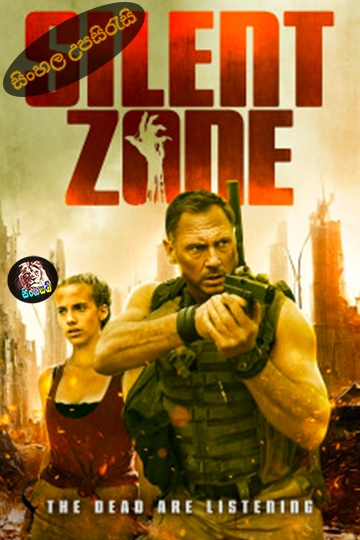 Silent Zone (2025) Sinhala Subtitle | සිංහල උපසිරැසි