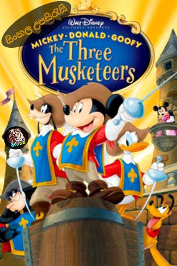 Mickey Donald Goofy The Three Musketeers 2004 Sinhala Subtitle