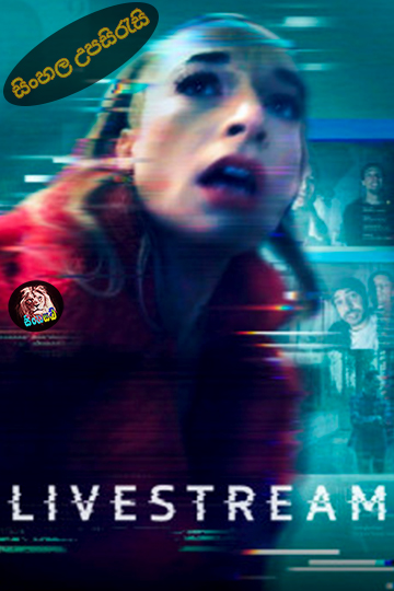 Livestream (2025) Sinhala Subtitle | සිංහල උපසිරැසි