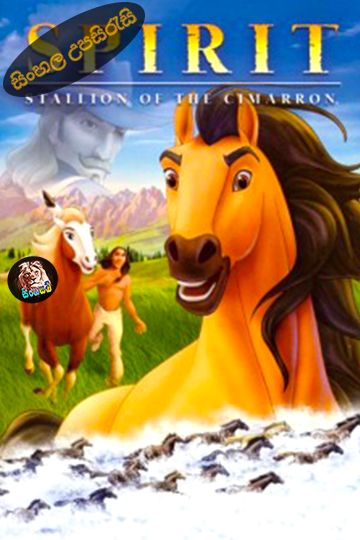 Spirit Stallion of the Cimarron 2002 Sinhala Subtitle