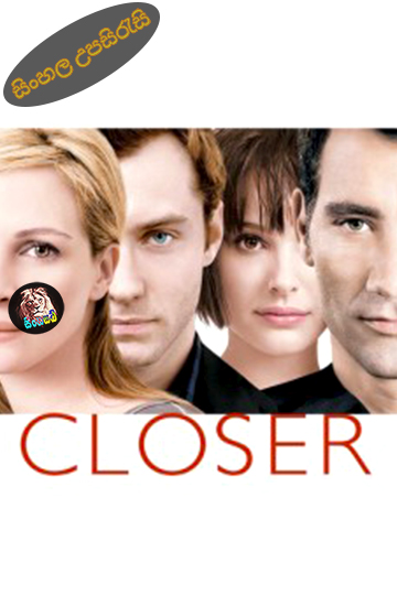Closer 2004 Sinhala Subtitle