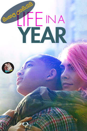 Life in a Year (2020) Sinhala Subtitle | සිංහල උපසිරැසි