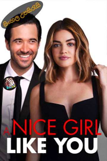 A Nice Girl Like You (2020) Sinhala Subtitle | සිංහල උපසිරැසි