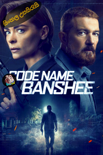 Code Name Banshee 2022 Sinhala Subtitle