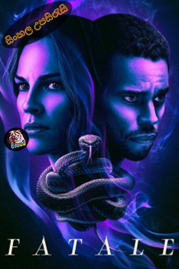 Fatale 2020 Sinhala Subtitle