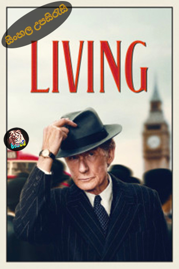 Living (2022) Sinhala Subtitle | සිංහල උපසිරැසි
