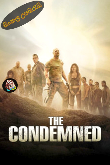 The Condemned (2007) Sinhala Subtitle | සිංහල උපසිරැසි