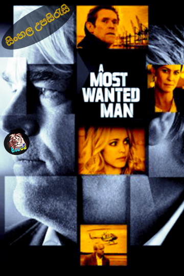 A Most Wanted Man (2014) Sinhala Subtitle | සිංහල උපසිරැසි